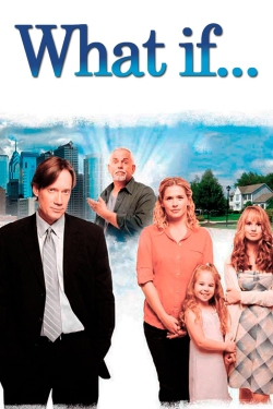 Watch free What if... Movies