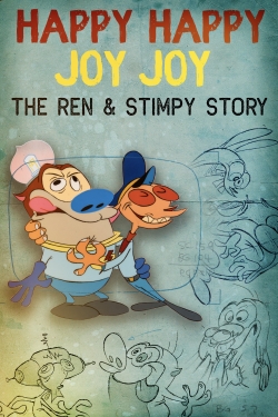 Watch free Happy Happy Joy Joy: The Ren & Stimpy Story​ Movies