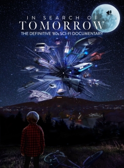 Watch free In Search of Tomorrow Movies