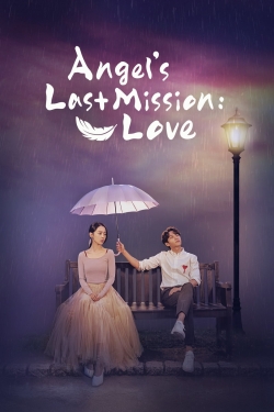 Watch free Angel's Last Mission: Love Movies