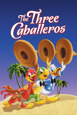 Watch free The Three Caballeros Movies