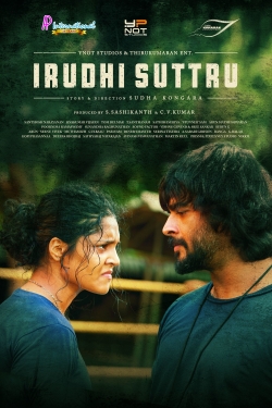 Watch free Irudhi Suttru Movies