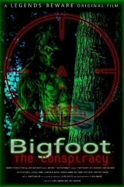 Watch free Bigfoot: The Conspiracy Movies