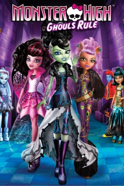 Watch free Monster High: Ghouls Rule Movies