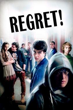 Watch free Regret! Movies