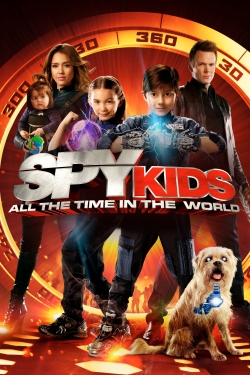 Watch free Spy Kids: All the Time in the World Movies