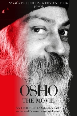 Watch free Osho, The Movie Movies