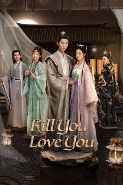 Watch free Kill You Love You Movies