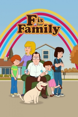Watch free F is for Family Movies