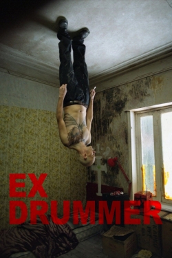 Watch free Ex Drummer Movies