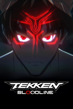 Watch free Tekken: Bloodline Movies