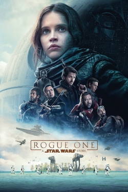 Watch free Rogue One: A Star Wars Story Movies