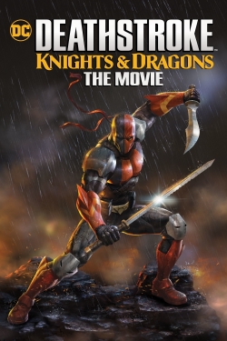 Watch free Deathstroke: Knights & Dragons - The Movie Movies