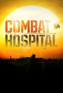Watch free Combat Hospital Movies