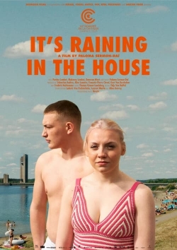 Watch free It's Raining in the House Movies