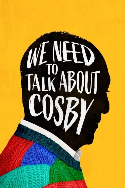 Watch free We Need to Talk About Cosby Movies