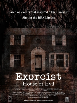 Watch free Exorcist House of Evil Movies