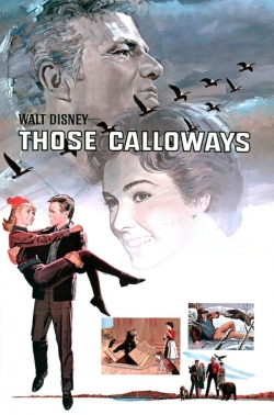 Watch free Those Calloways Movies