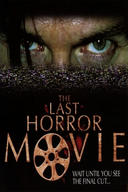 Watch free The Last Horror Movie Movies