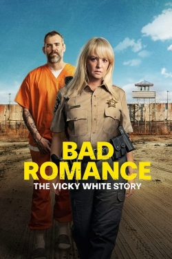 Watch free Bad Romance: The Vicky White Story Movies