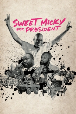 Watch free Sweet Micky for President Movies