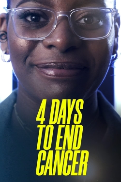 Watch free 4 Days to End Cancer Movies
