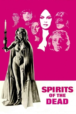 Watch free Spirits of the Dead Movies