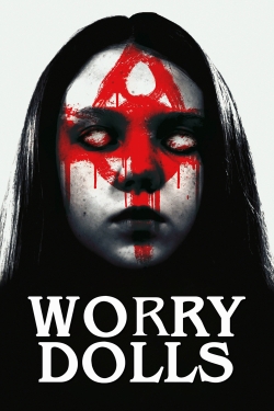 Watch free Worry Dolls Movies