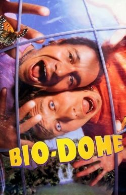 Watch free Bio-Dome Movies