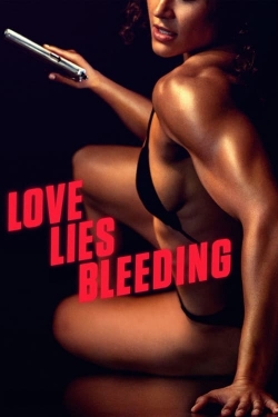 Watch free Love Lies Bleeding Movies