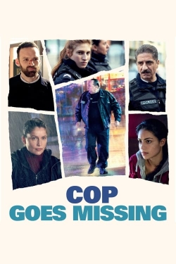Watch free Cop Goes Missing Movies