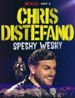 Watch free Chris Distefano: Speshy Weshy Movies