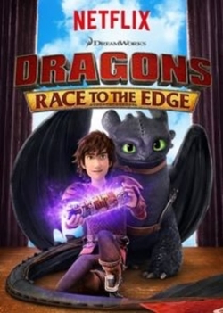 Watch free Dragons: Race to the Edge Movies