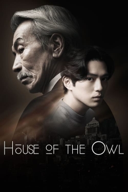 Watch free House of the Owl Movies