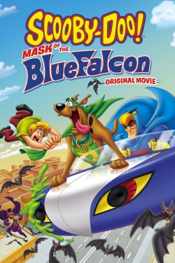 Watch free Scooby-Doo! Mask of the Blue Falcon Movies