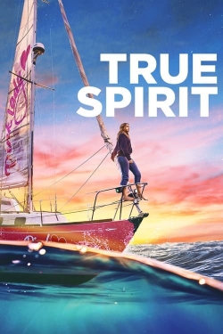 Watch free True Spirit Movies