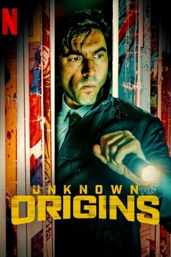 Watch free Unknown Origins Movies