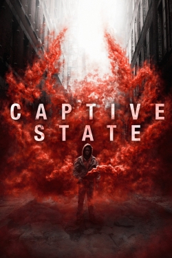 Watch free Captive State Movies