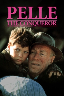 Watch free Pelle the Conqueror Movies