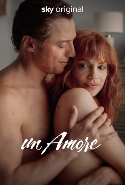 Watch free Un Amore Movies