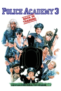 Watch free Police Academy 3: Back in Training Movies