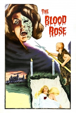 Watch free The Blood Rose Movies