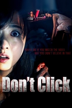 Watch free Don't Click Movies