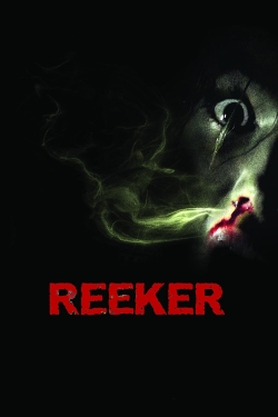 Watch free Reeker Movies