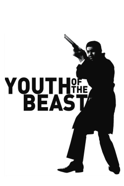 Watch free Youth of the Beast Movies