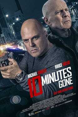 Watch free 10 Minutes Gone Movies