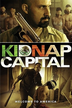 Watch free Kidnap Capital Movies