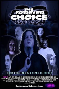 Watch free The Forever Choice Movies