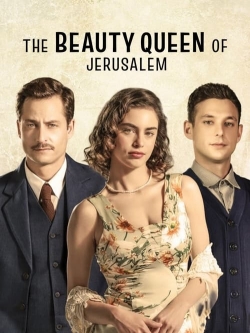 Watch free The Beauty Queen of Jerusalem Movies