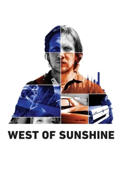 Watch free West of Sunshine Movies